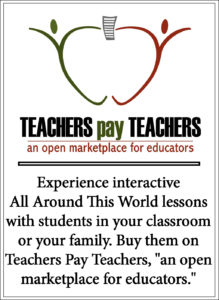 Enjoy interactive All Around This World lessons in your home or classroom