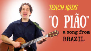all-around-this-world-teach-kids-o-piao-from-brazil