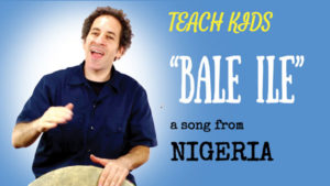 West African Drum Song -- Let's Sing Bale Ile -- All Around This World