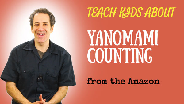 all-around-this-world-teach-kids-yanomami-counting-from-the-amazon