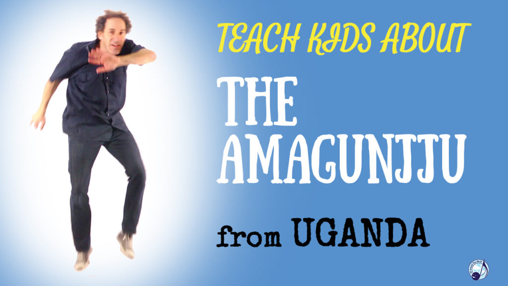 Africa for Kids -- The Ugandan Amagunjju -- All Around This World